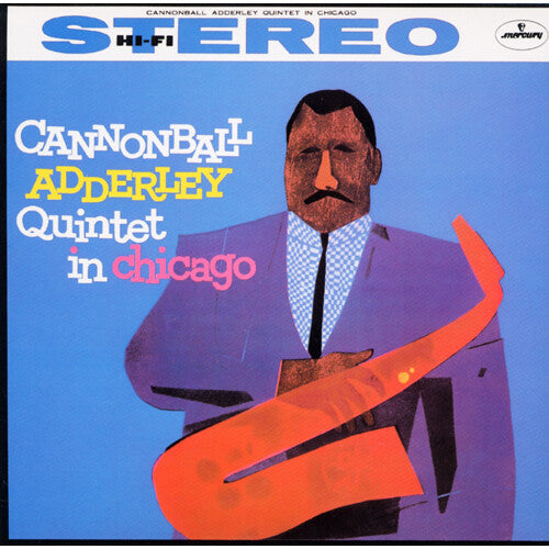 Cannonball Adderley Quintet - Cannonball Adderley Quintet In Chicago - Compact Disc