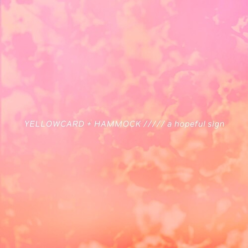 Yellowcard x Hammock - A Hopeful Sign - Pastel Pink Vinyl