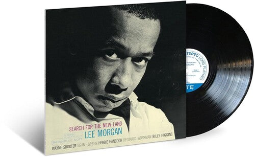 Lee Morgan - Search For The New Land - Blue Note Classic Vinyl Series