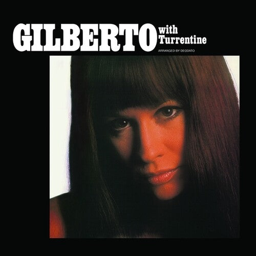 Astrud Gilberto - Gilberto with Turrentine