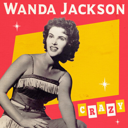 Wanda Jackson - Crazy - 7’’