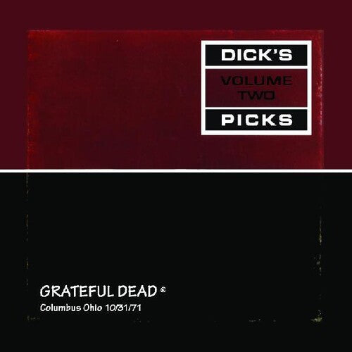 The Grateful Dead - Dick's Picks Vol. 2 Columbus, Ohio 10/31/71