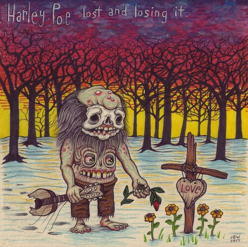 Harley Poe - Lost And Losing It