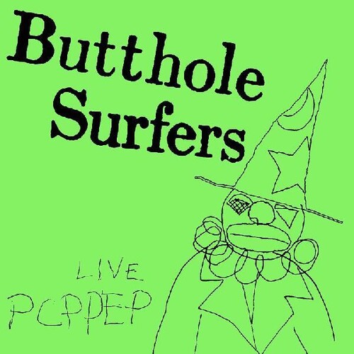 Butthole Surfers - PCPPEP - 12'' EP