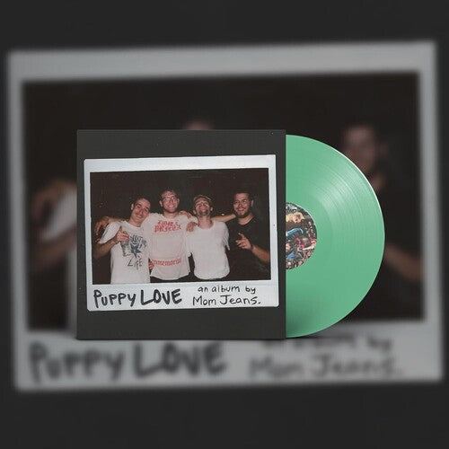 Mom Jeans. - Puppy Love - Light Green Vinyl