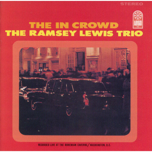 Ramsey Lewis Trio - The In Crowd  - Verve By Request Series