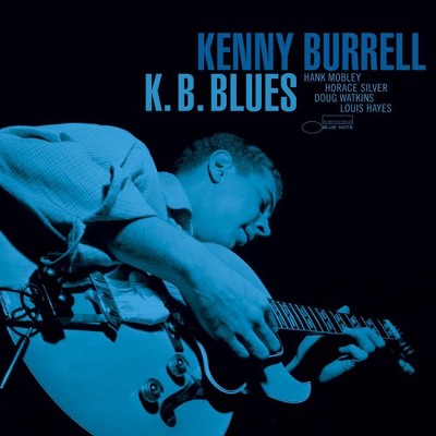 Kenny Burrell - K.B. Blues -  Blue Note Tone Poet Series