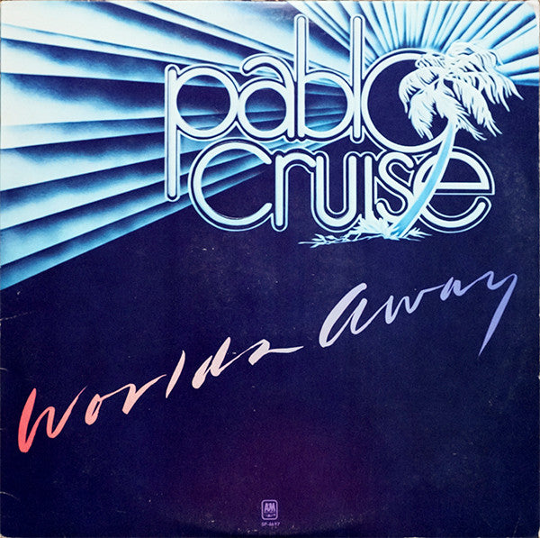 Pablo Cruise - World's Away - Used