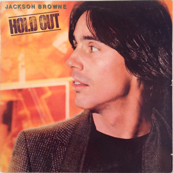 Jackson Browne - Hold Out - Used