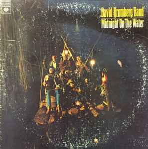 David Bromberg Band - Midnight on The Water - Used