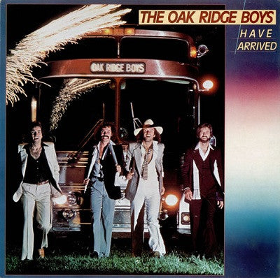 The Oak Ridge Boys - Have Arrived - Used