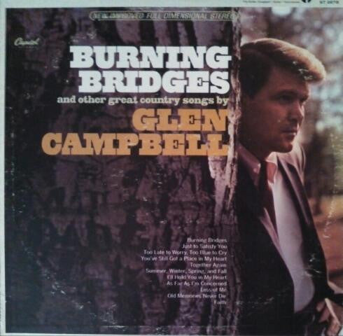 Glen Campbell - Burning Bridges - Used