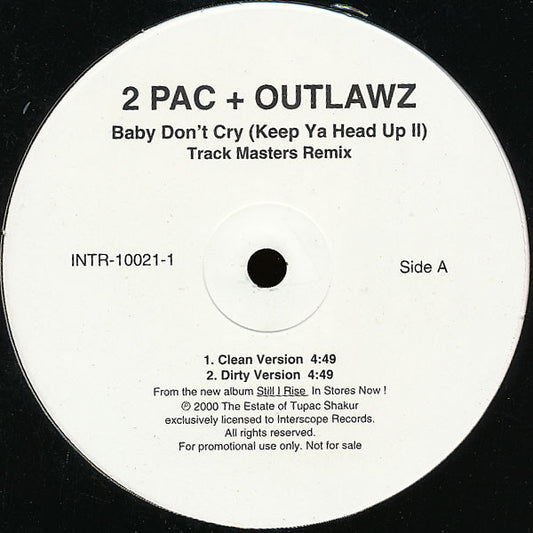 2Pac + Outlawz - Baby Don't Cry (Keep Ya Head Up II) - Used