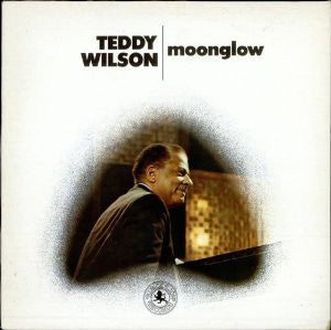 Teddy Wilson - Moonglow - Used