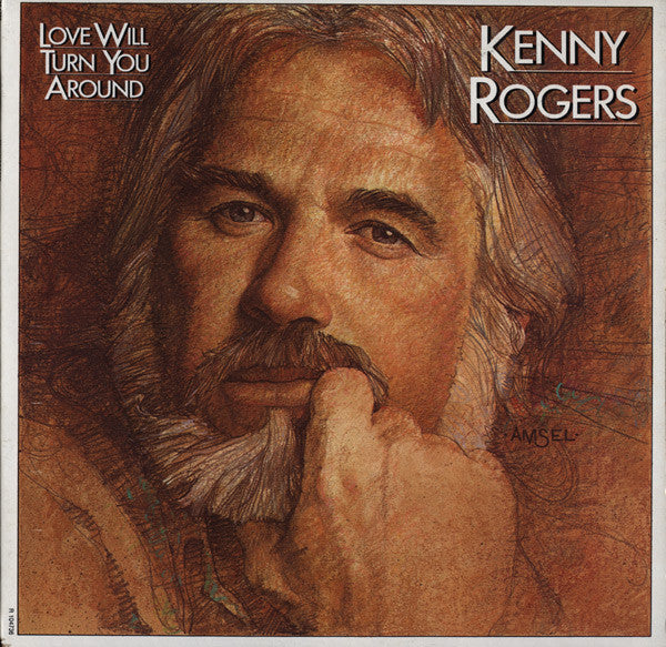 Kenny Rogers - Love Will Turn You Around - Used