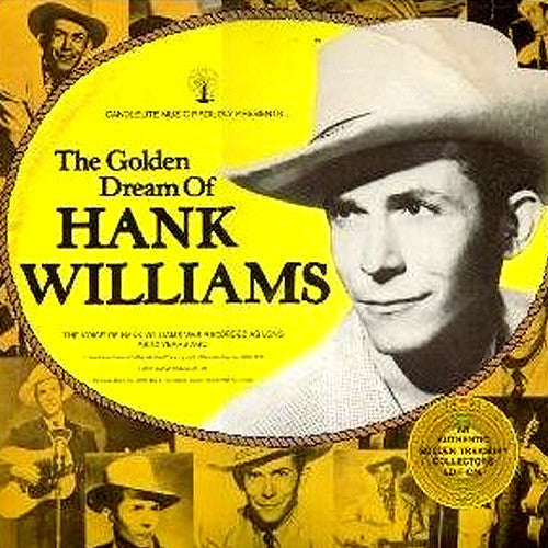 Hank Williams - The Golden Dream Of Hank Williams - Used