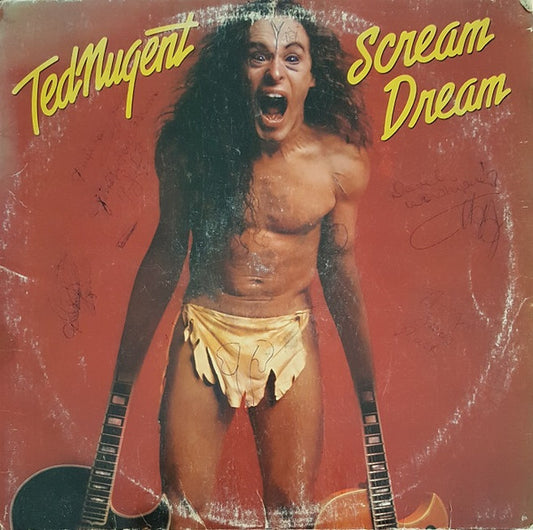 Ted Nugent - Scream Dream - Used