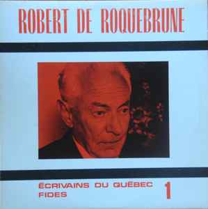 Robert De Roquebrune - Robert De Roquebrune - Used