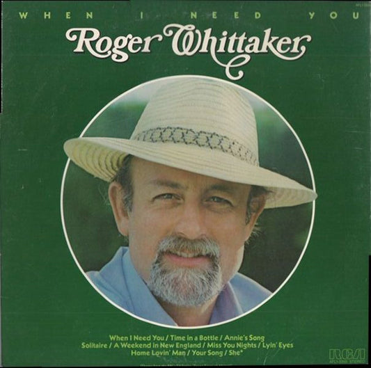 Roger Whittaker - When I Need You - Used