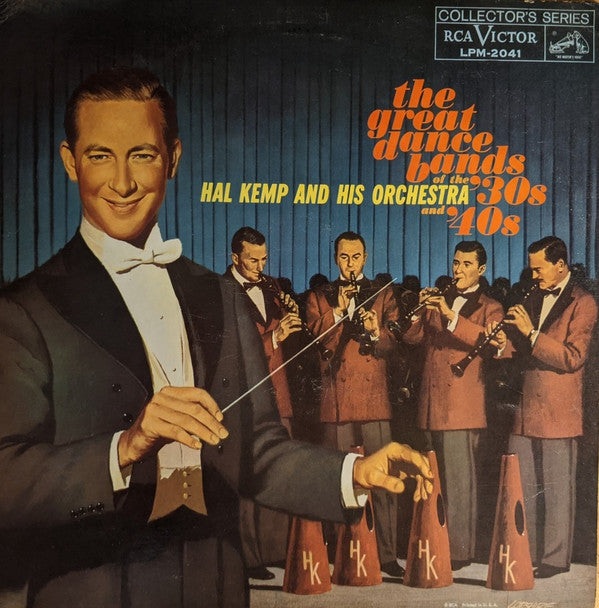 Hal Kemp And His Orchestra - The Great Dance Bands of the 30's & 40's - Used