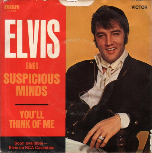 Elvis Presley - Suspicious Minds/You'll Think of Me - Used