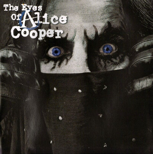 Alice Cooper - The Eyes of Alice Cooper - Blue Eyes - Compact Disc