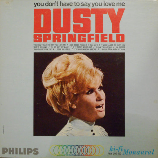 Dusty Springfield - You Don't Have To Say You Love Me - Used