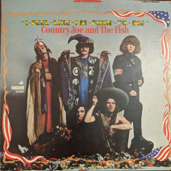 Country Joe And The Fish - I Feel I'm Fixin' To Die - Used