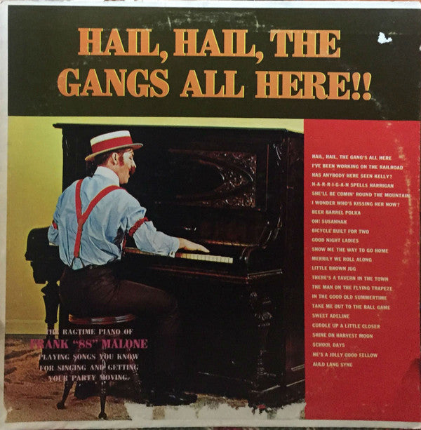 Frank "88" Malone - Hail, Hail. The Gangs All Here!! - Used