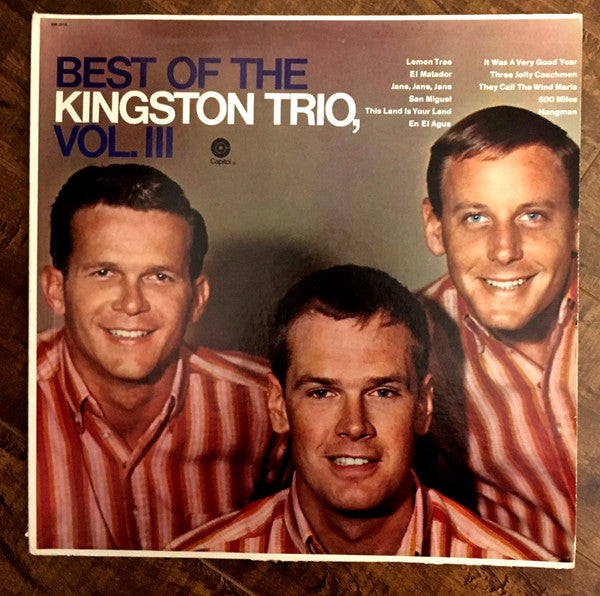 The Kingston Trio - Best Of The Kingston Tiro, Vol. III - Used