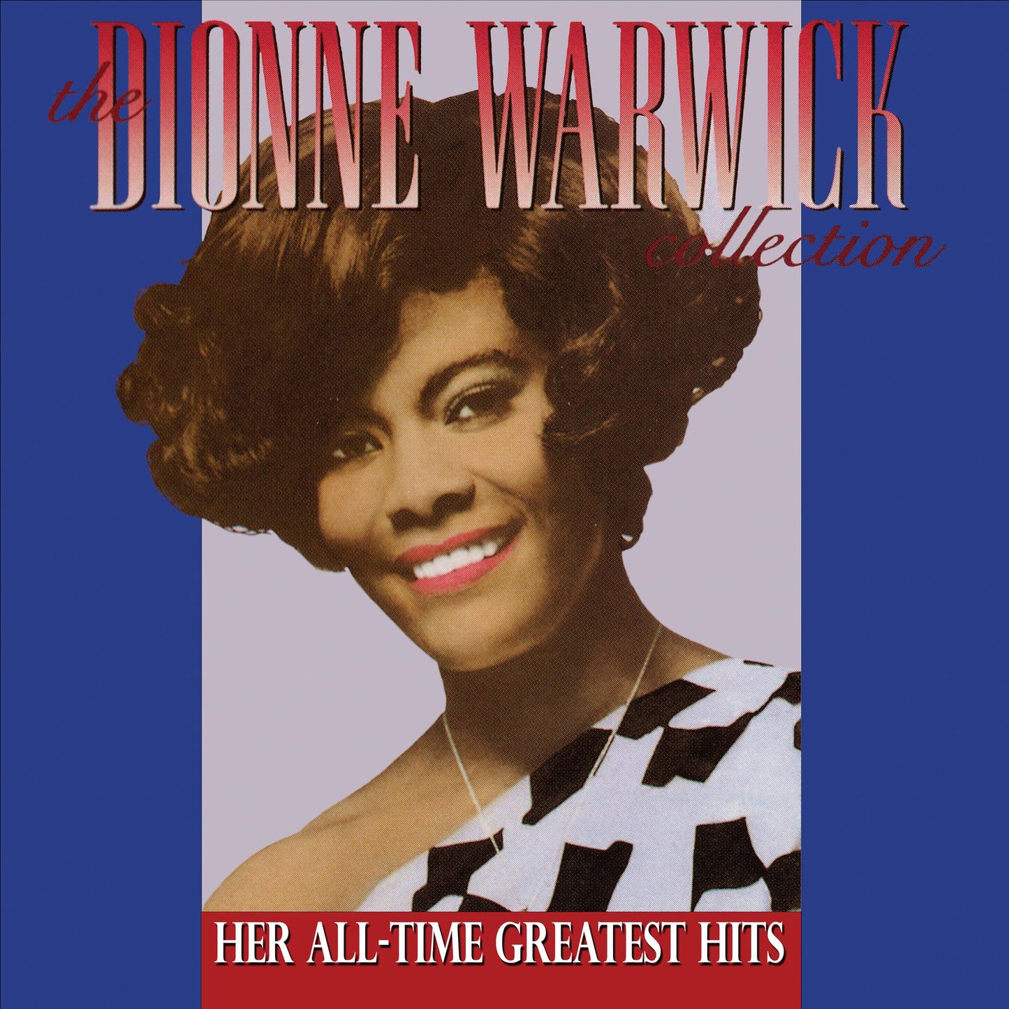 Dionne Warwick - The Dionne Warwick Collection: Her All-time Greatest Hits - Blue Vinyl